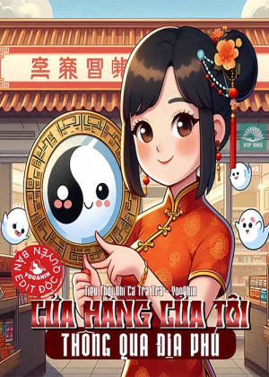Cửa Hàng Của Tôi Thông Qua Địa Phủ