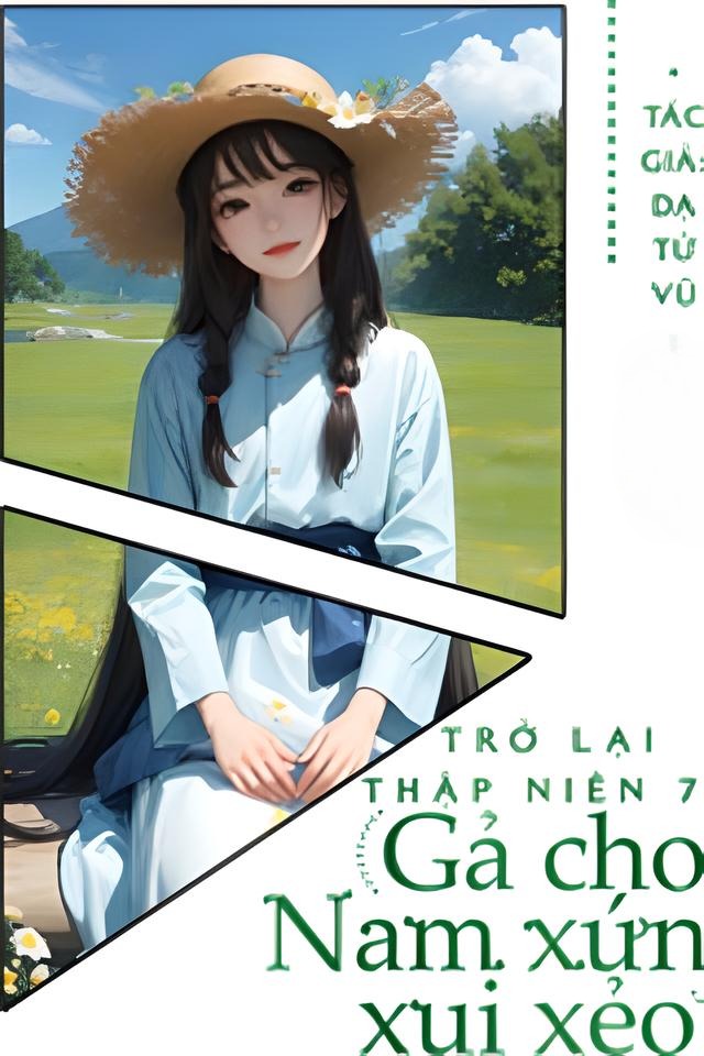 Trở Lại Thập Niên 70: Gả Cho Nam Xứng Xui Xẻo